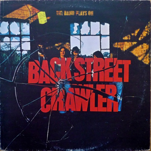Vinyl / Back Street Crawler - The Band Plays On