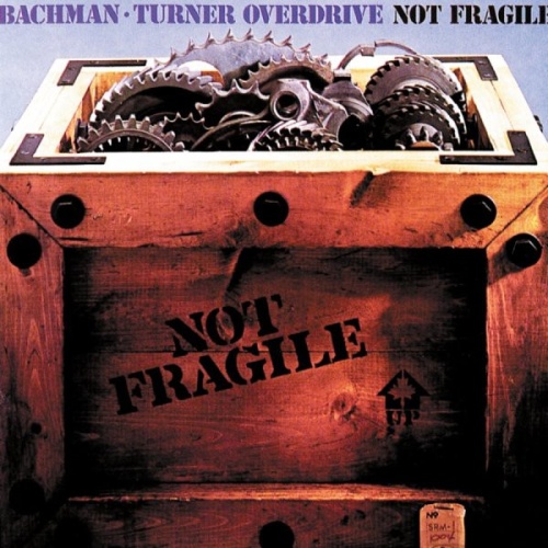 Vinyl / Bachman-Turner Overdrive - Not Fragile