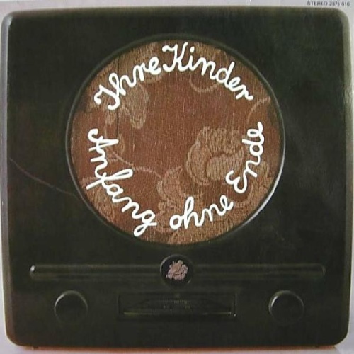 Vinyl / Ihre Kinder - Anfang Ohne Ende