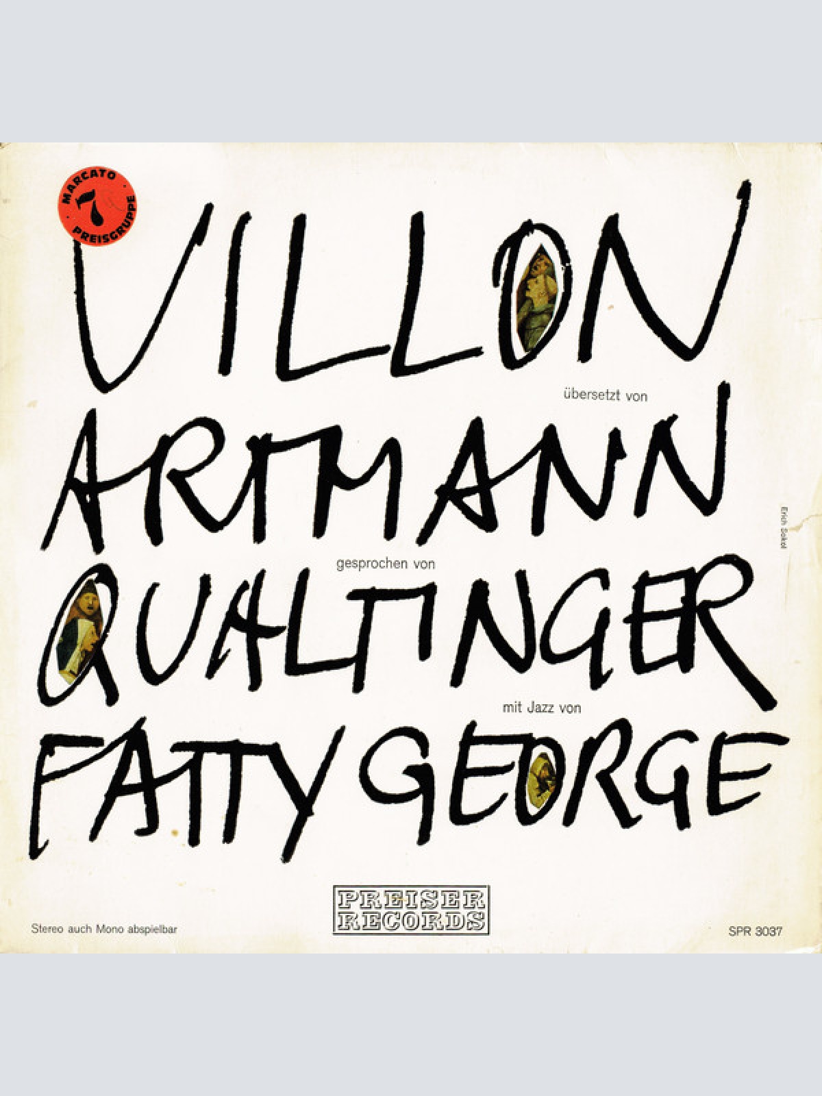 Vinyl / Villon* – Artmann*, Qualtinger*, Fatty George - Villon Übersetzt Von Artmann Gesprochen Von Qualtinger Mit Jazz Von Fatty George