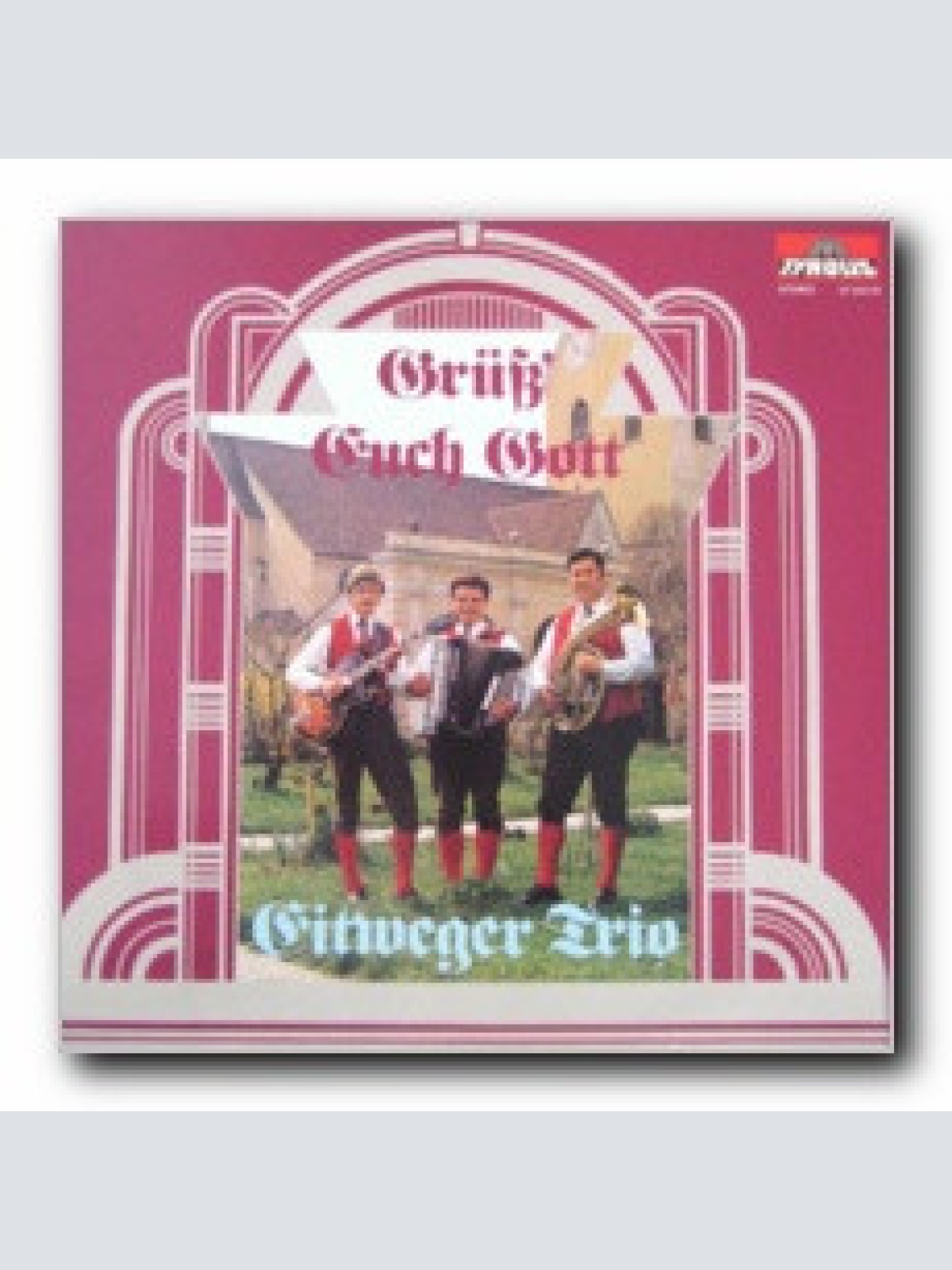 Vinyl / Eitweger Trio* - Grüß Euch Gott