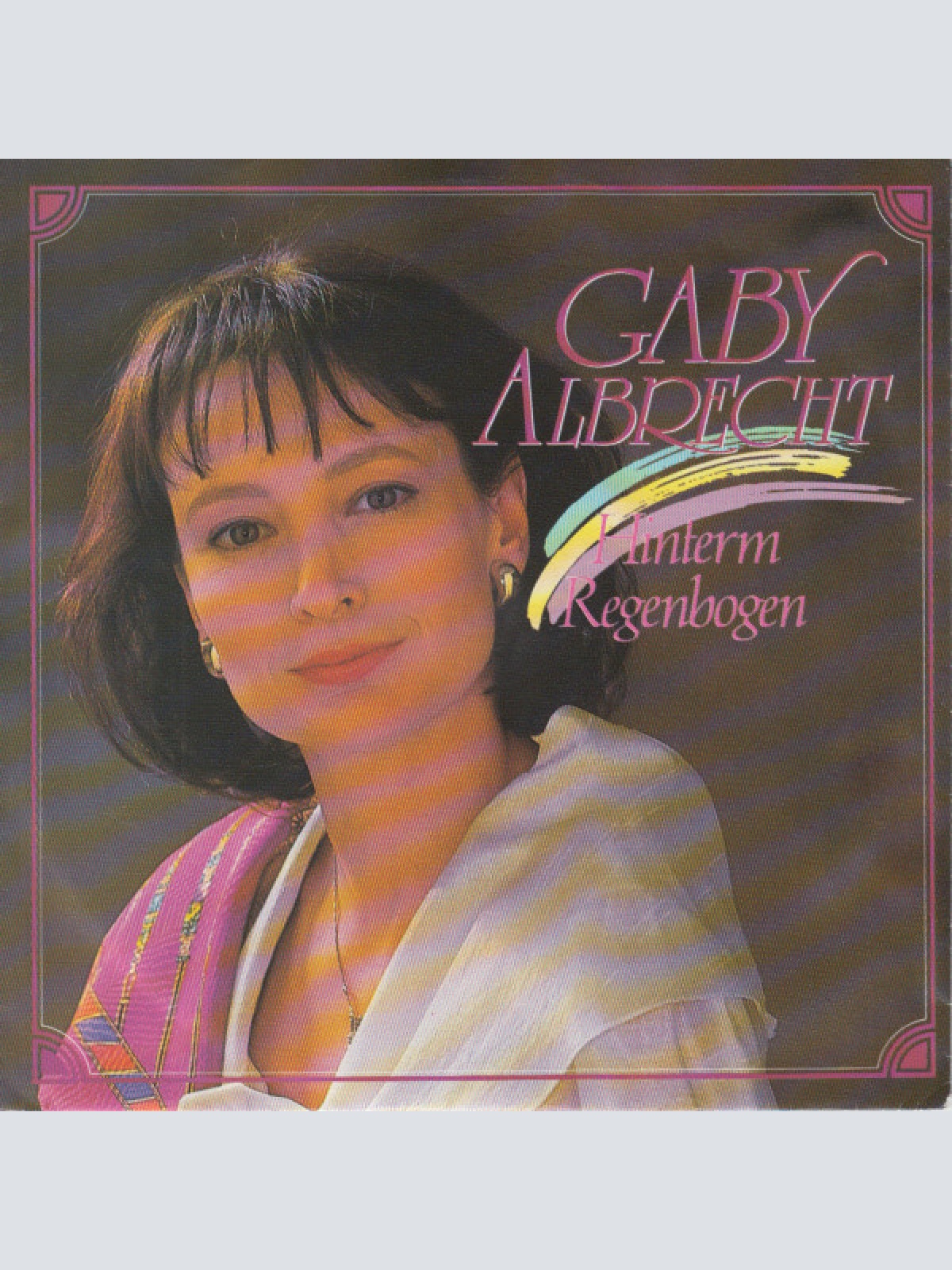 Vinyl / Gaby Albrecht - Hinterm Regenbogen