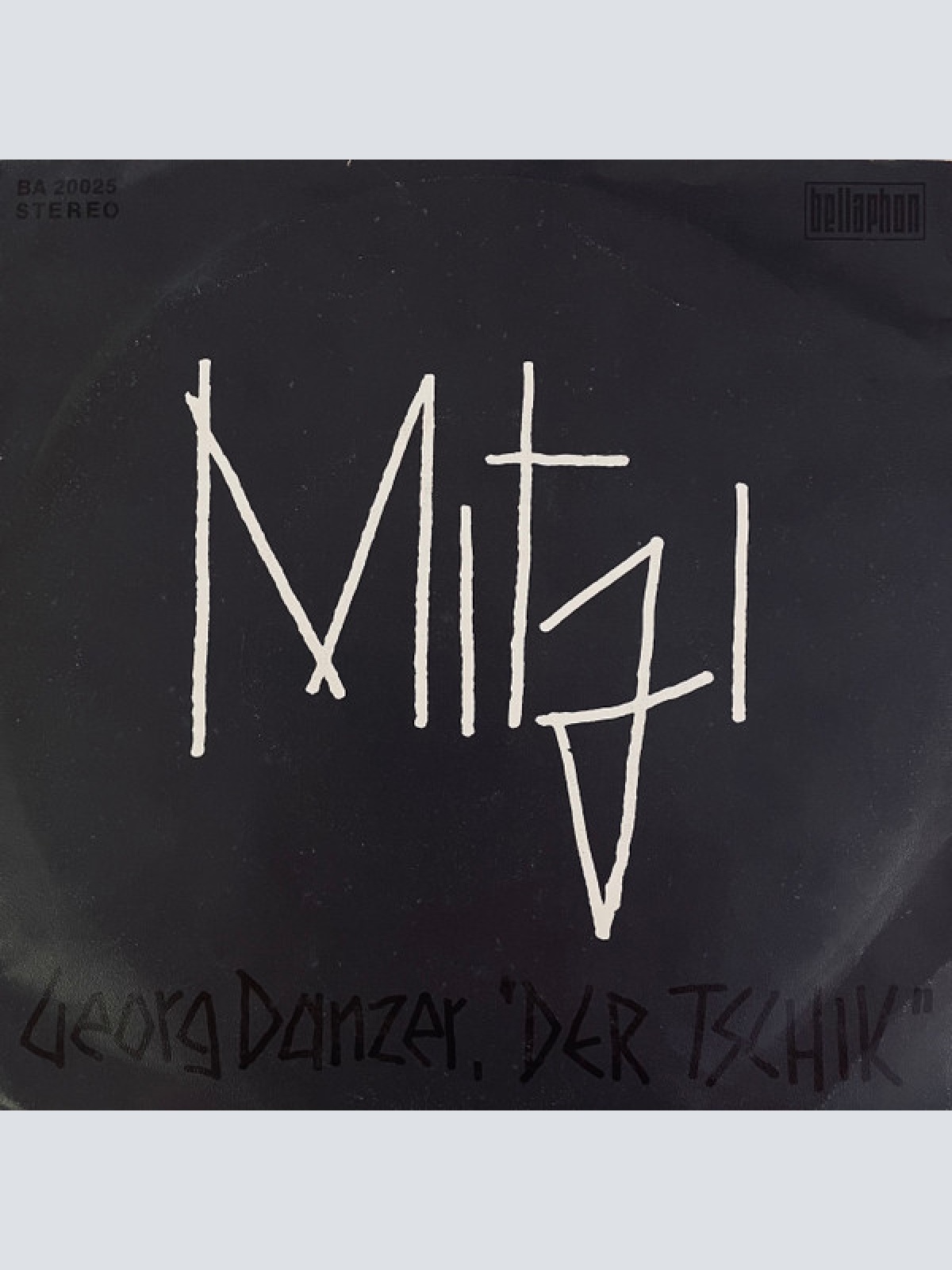 Vinyl / Georg Danzer, "Der Tschik"* - Mitzi