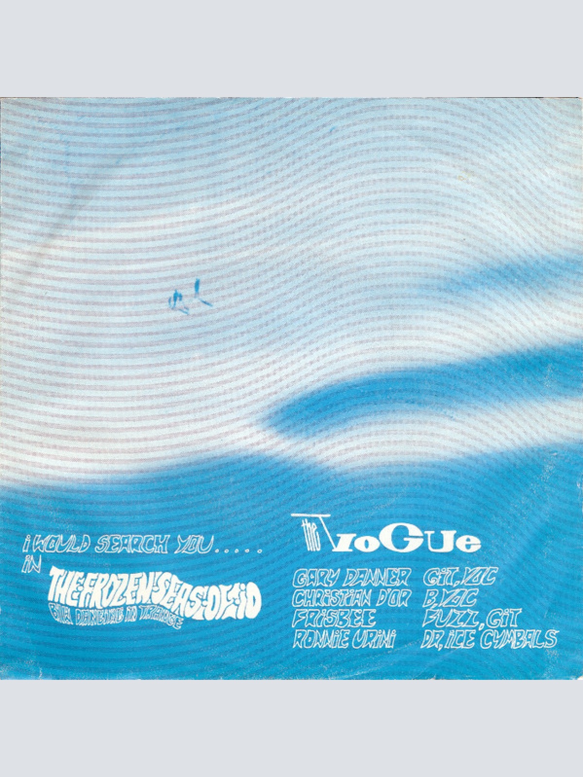 Vinyl / The Vogue (2) - The Frozen Seas Of Io / Dancing In Trance