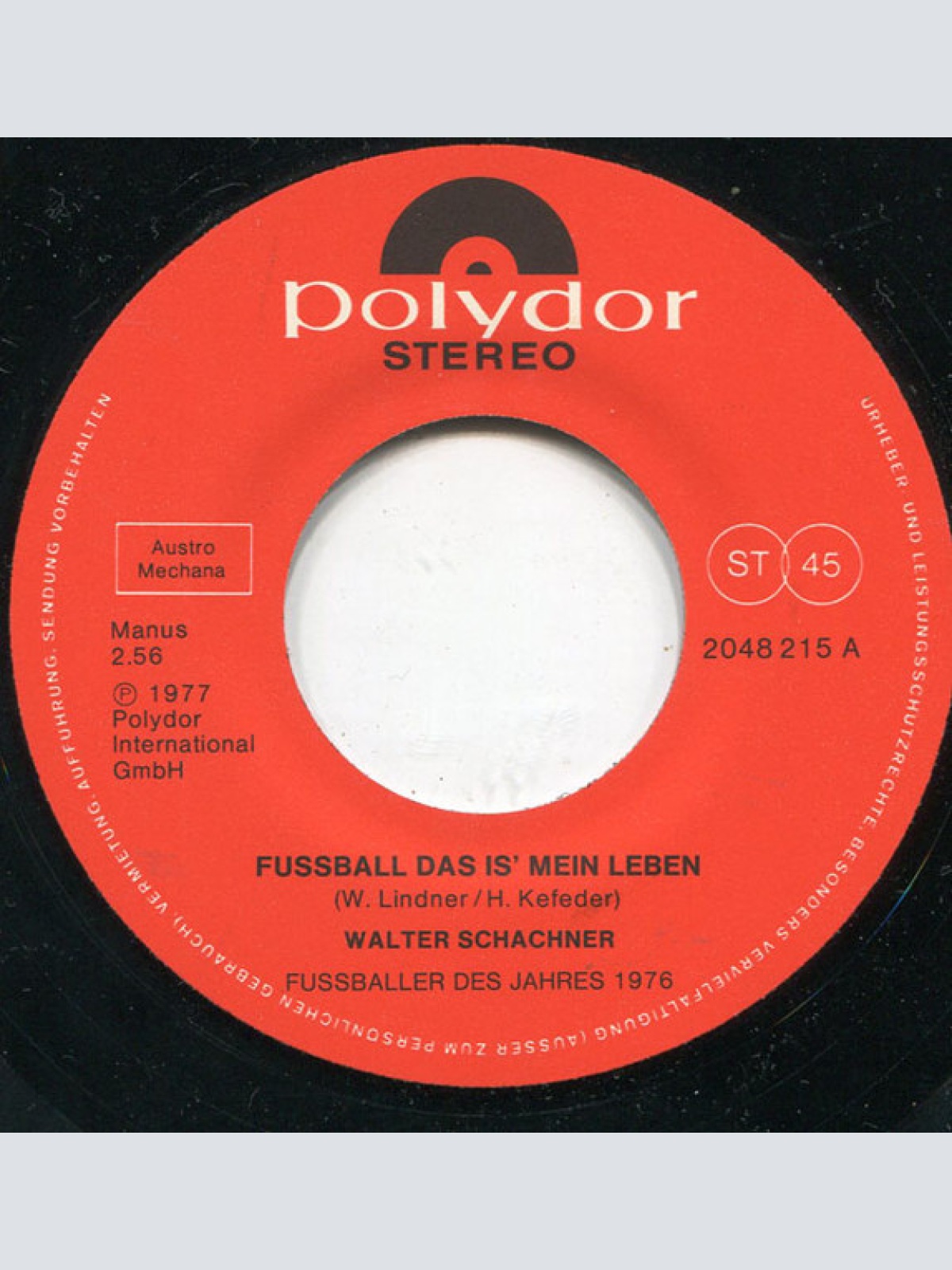 Vinyl / Walter Schachner (2) - Fußball Das Is' Mein Leben