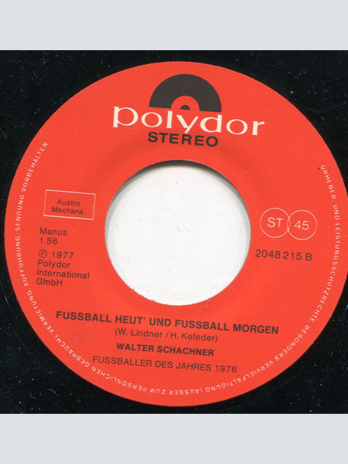 Vinyl / Walter Schachner (2) - Fußball Das Is' Mein Leben