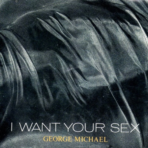 Vinyl / George Michael - I Want Your Sex