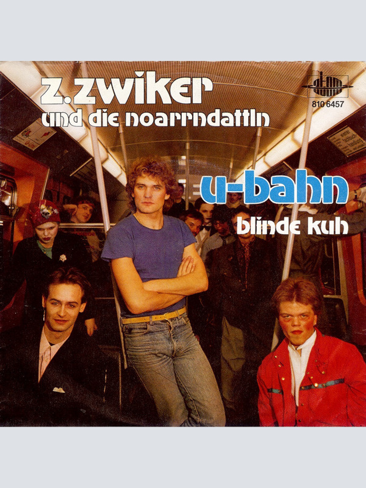 Vinyl / Z. Zwiker Und Die Noarrndattln - U-Bahn