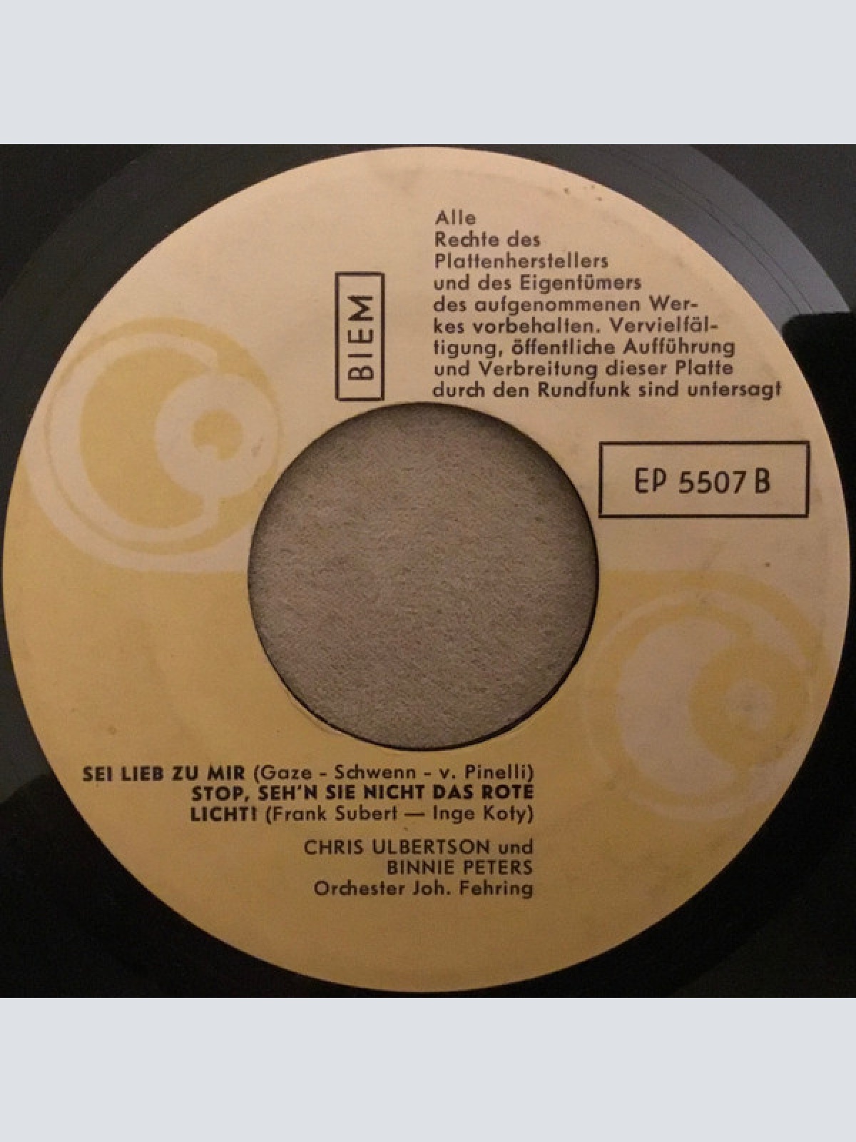 Vinyl / Maria Von Schmedes / Chris Ulbertson / Binnie Peters - Hei Lili / Du Darfst Nicht Traurig Sein / Sei Lieb Zu Mir / Stop, Seh'n Sie Nicht Das Rote Licht?