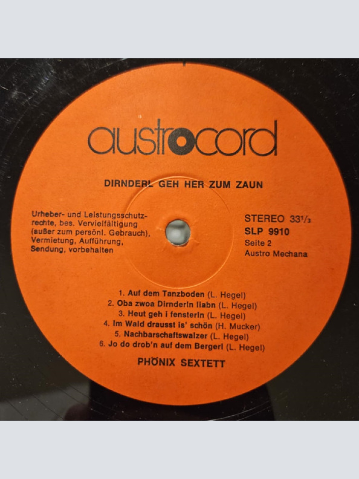 Vinyl / Orig. Phönix Sextett - Dirnderl Geh Her Zum Zaun