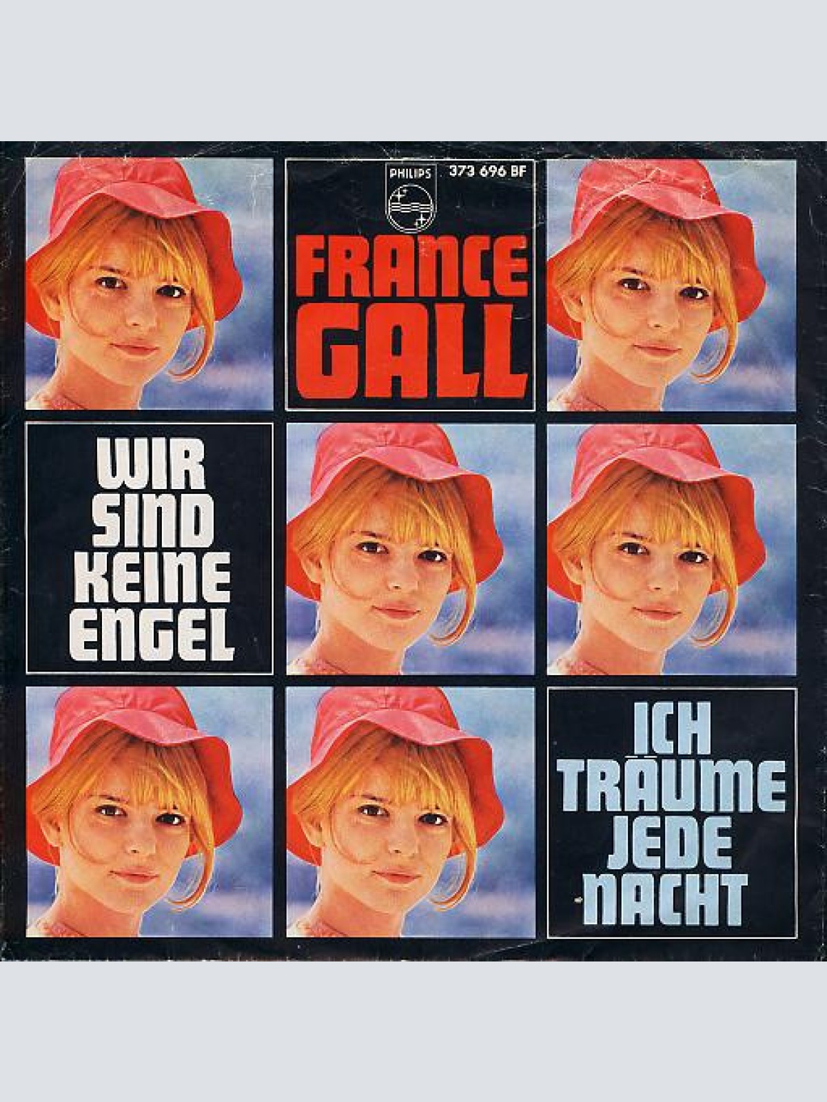 Vinyl / France Gall - Wir Sind Keine Engel / Ich Träume Jede Nacht