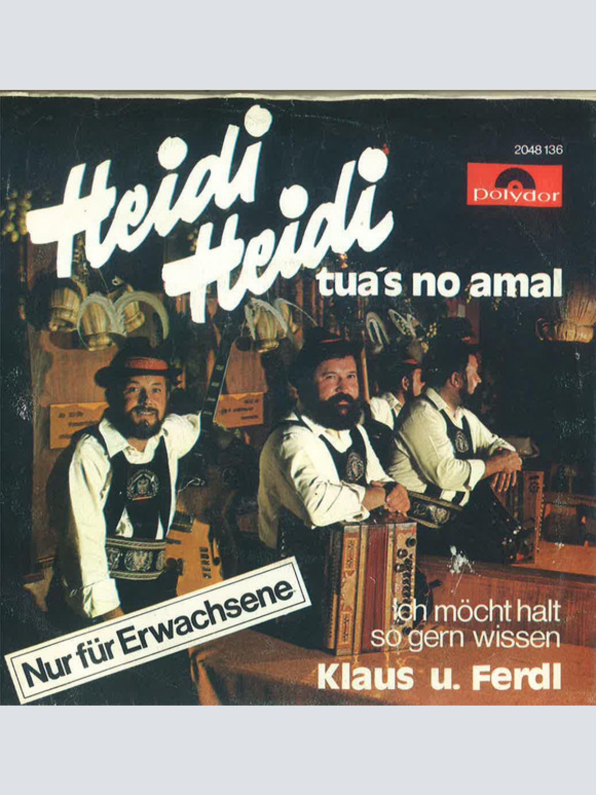 Vinyl / Klaus U. Ferdl* - Heidi, Heidi Tua's No Amal