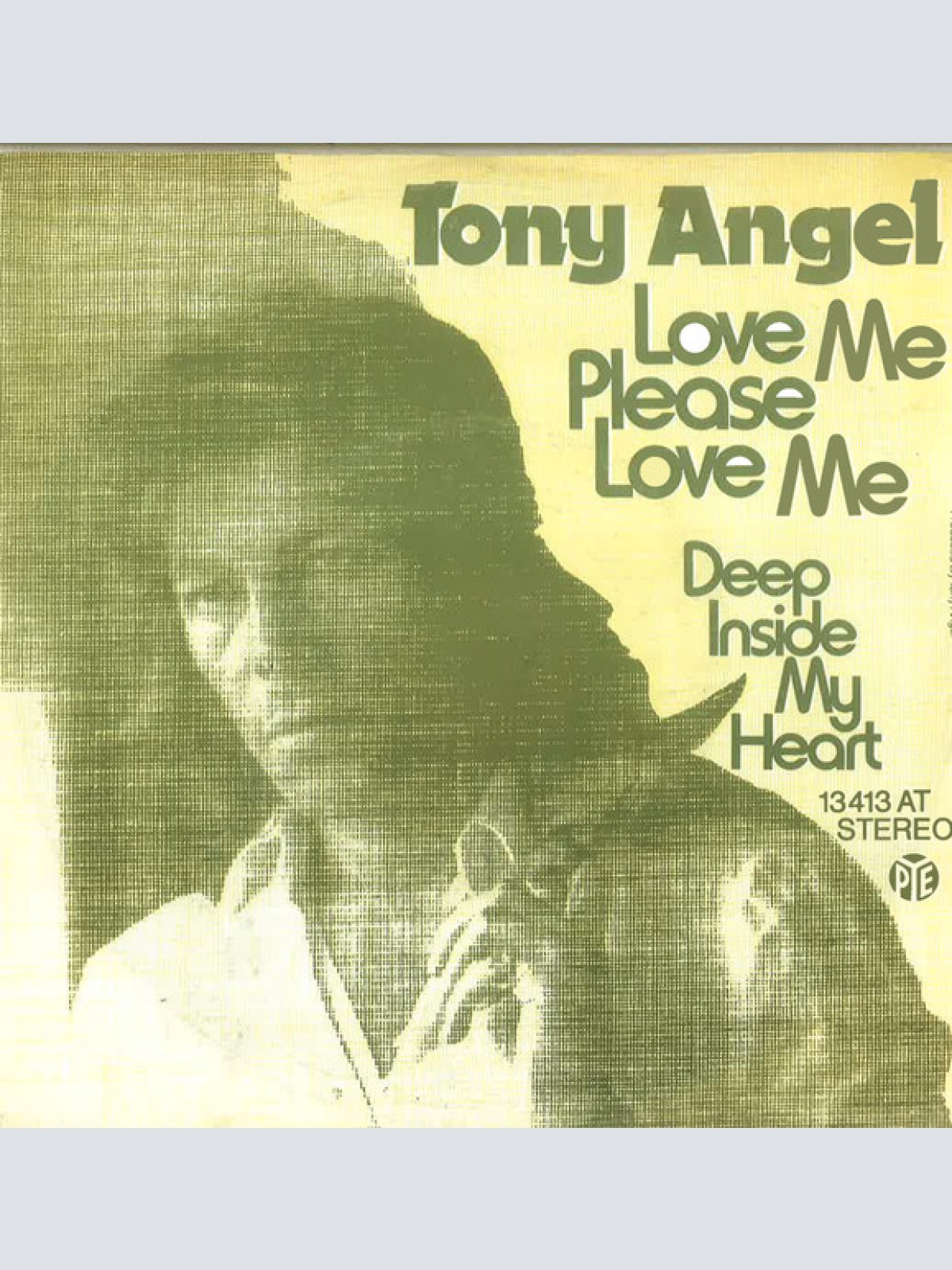 Vinyl / Tony Angel - Love Me Please Love Me / Deep Inside My Heart