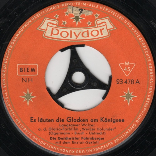 Vinyl / Die Geschwister Fahrnberger - Es Läuten Die Glocken Am Königsee / Drei Schneeweiße Lilien