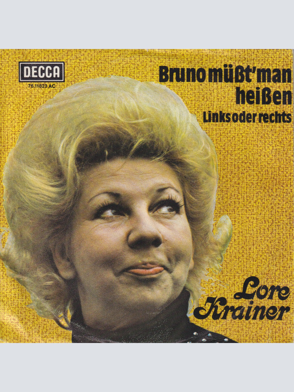 Vinyl / Lore Krainer - Bruno Müßt' Man Heißen
