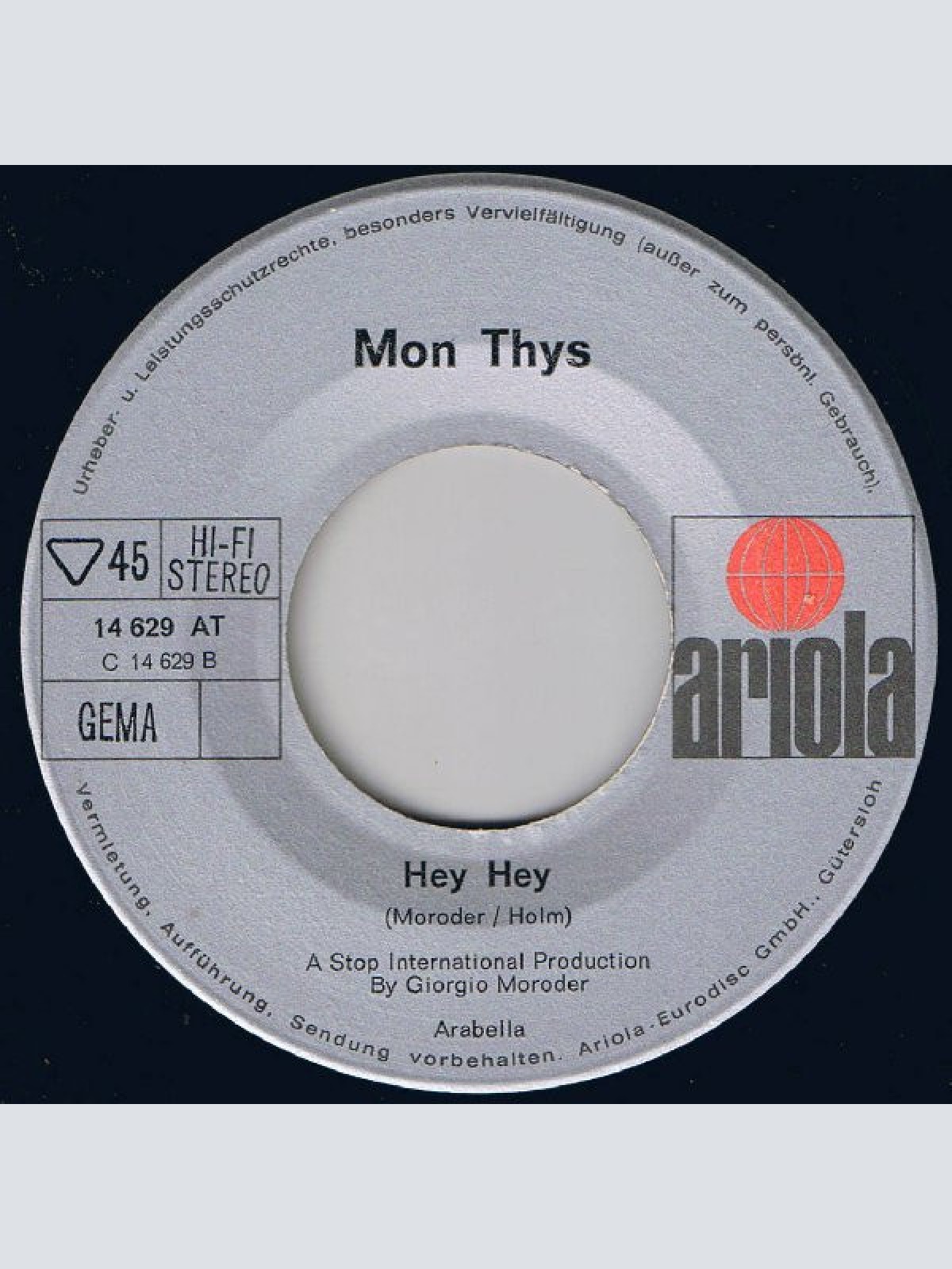 Vinyl / Mon Thys - Wenn Der Sommer Kommt (In The Summertime) / Hey, Hey