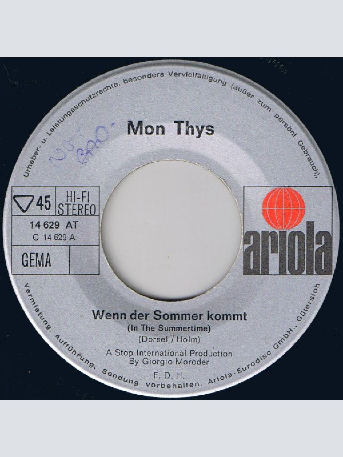 Vinyl / Mon Thys - Wenn Der Sommer Kommt (In The Summertime) / Hey, Hey