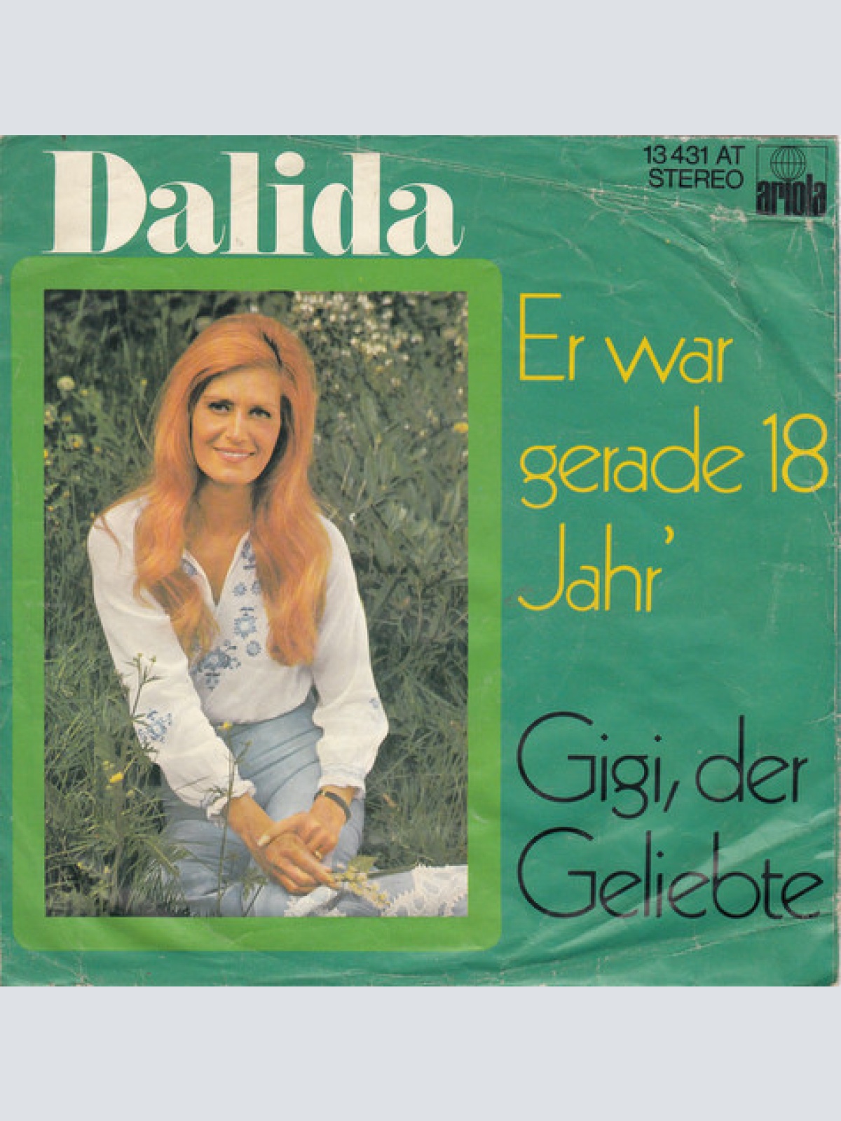Vinyl / Dalida - Er War Gerade 18 Jahr'