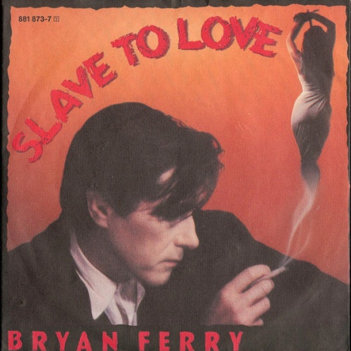 Vinyl / Bryan Ferry - Slave To Love