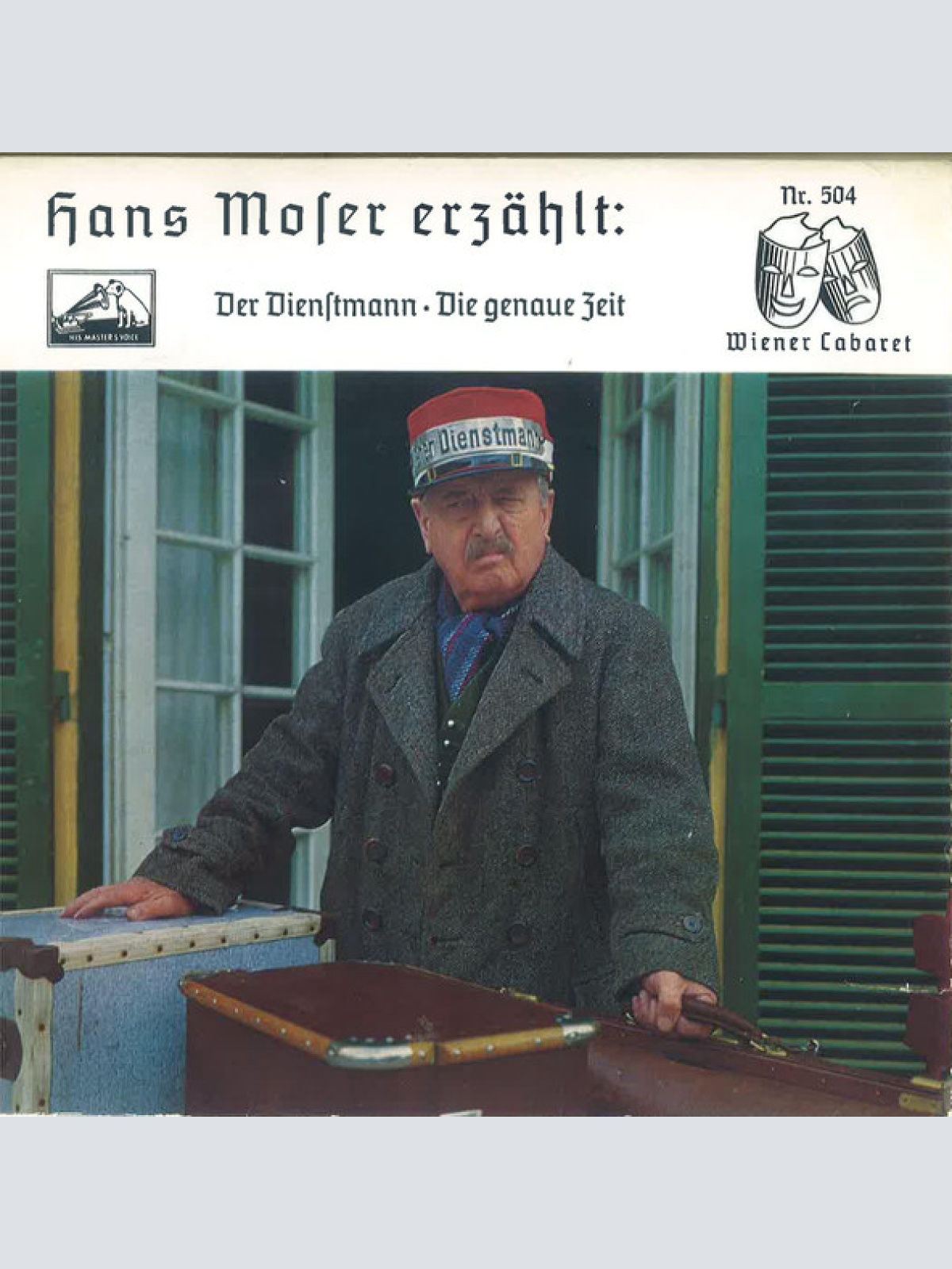 Vinyl / Hans Moser - Hans Moser Erzählt: Der Dienstmann - Die Genaue Zeit