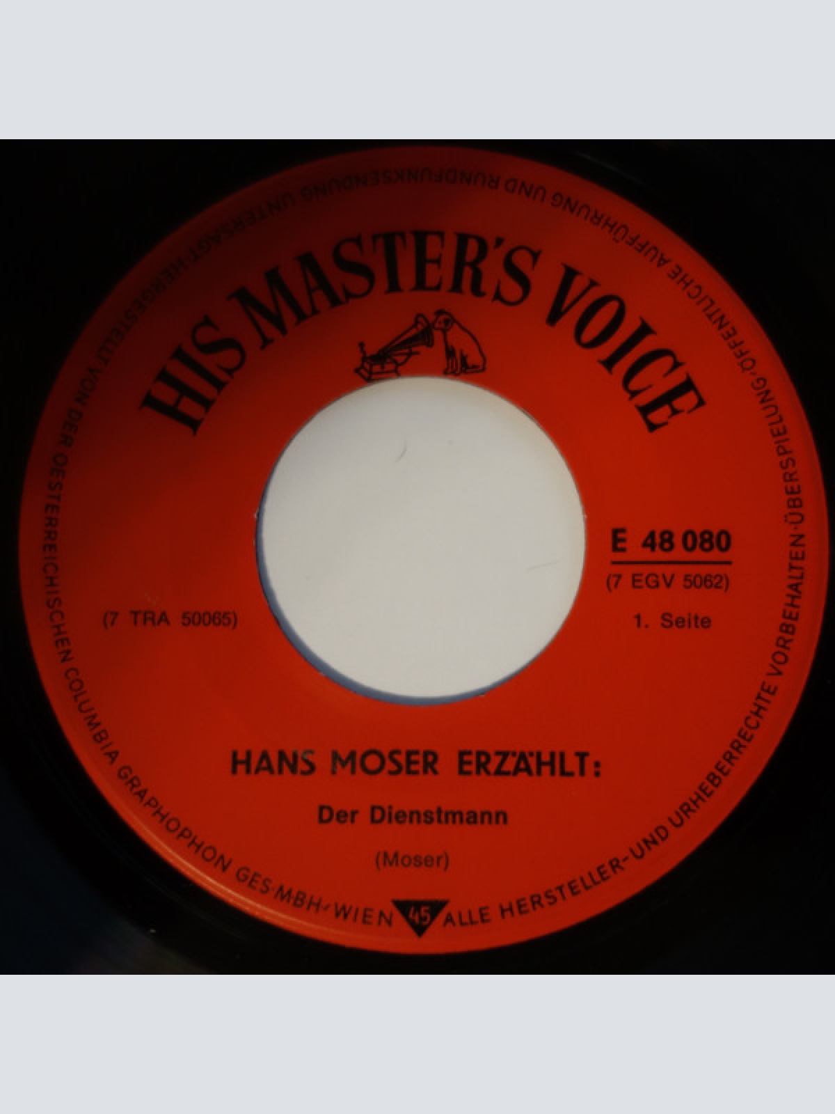 Vinyl / Hans Moser - Hans Moser Erzählt: Der Dienstmann - Die Genaue Zeit