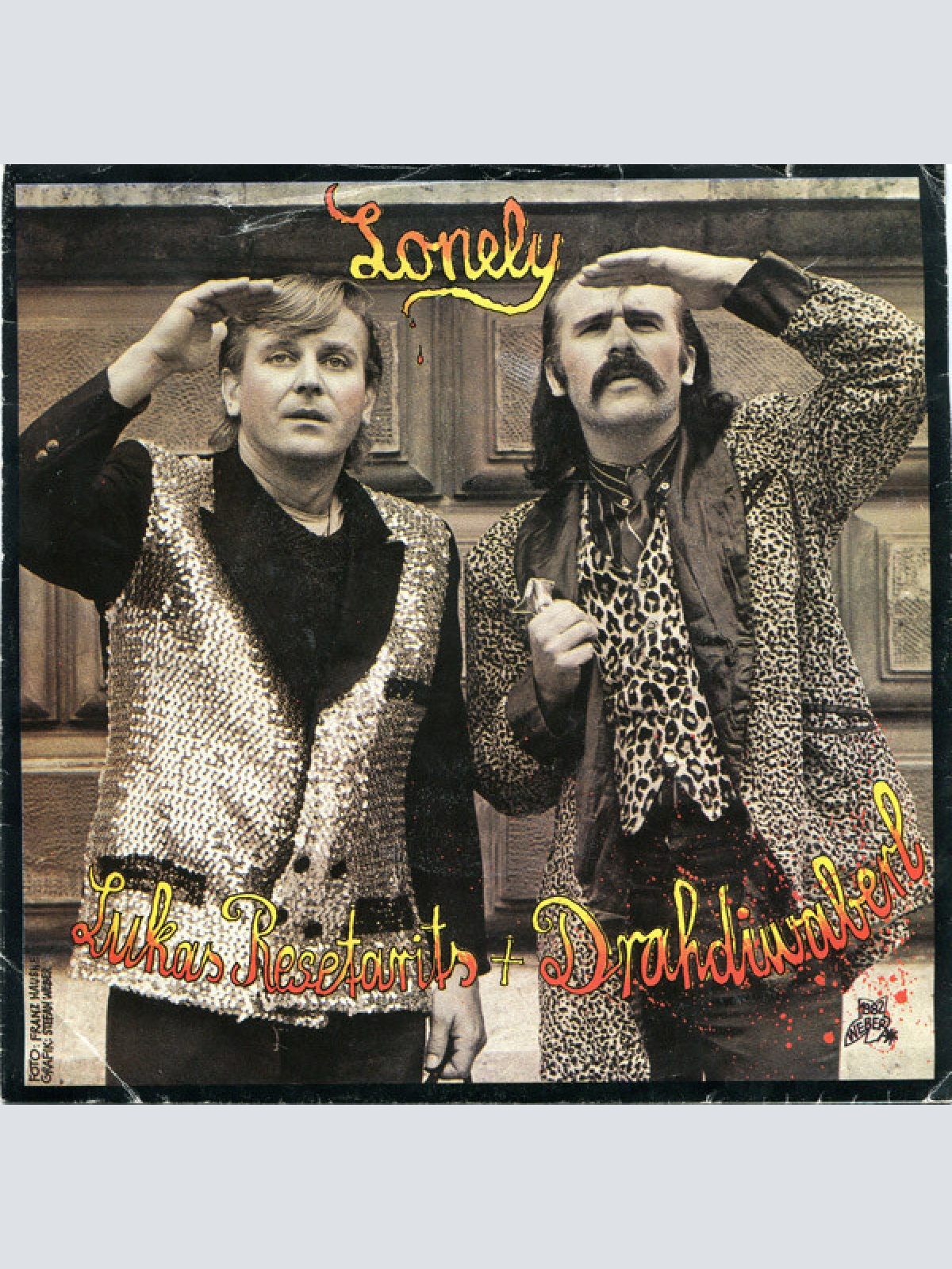 Vinyl / Lukas Resetarits + Drahdiwaberl / Drahdiwaberl - Lonely / Itsy Bitsy Teeny Weene Honolulu Strandbikini