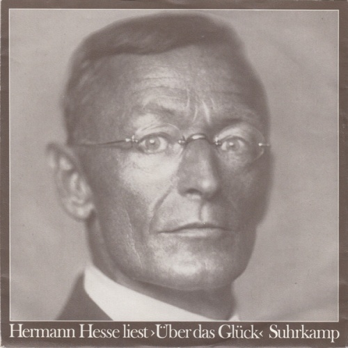 Vinyl / Hermann Hesse - Hermann Hesse Liest >Über Das Glück<