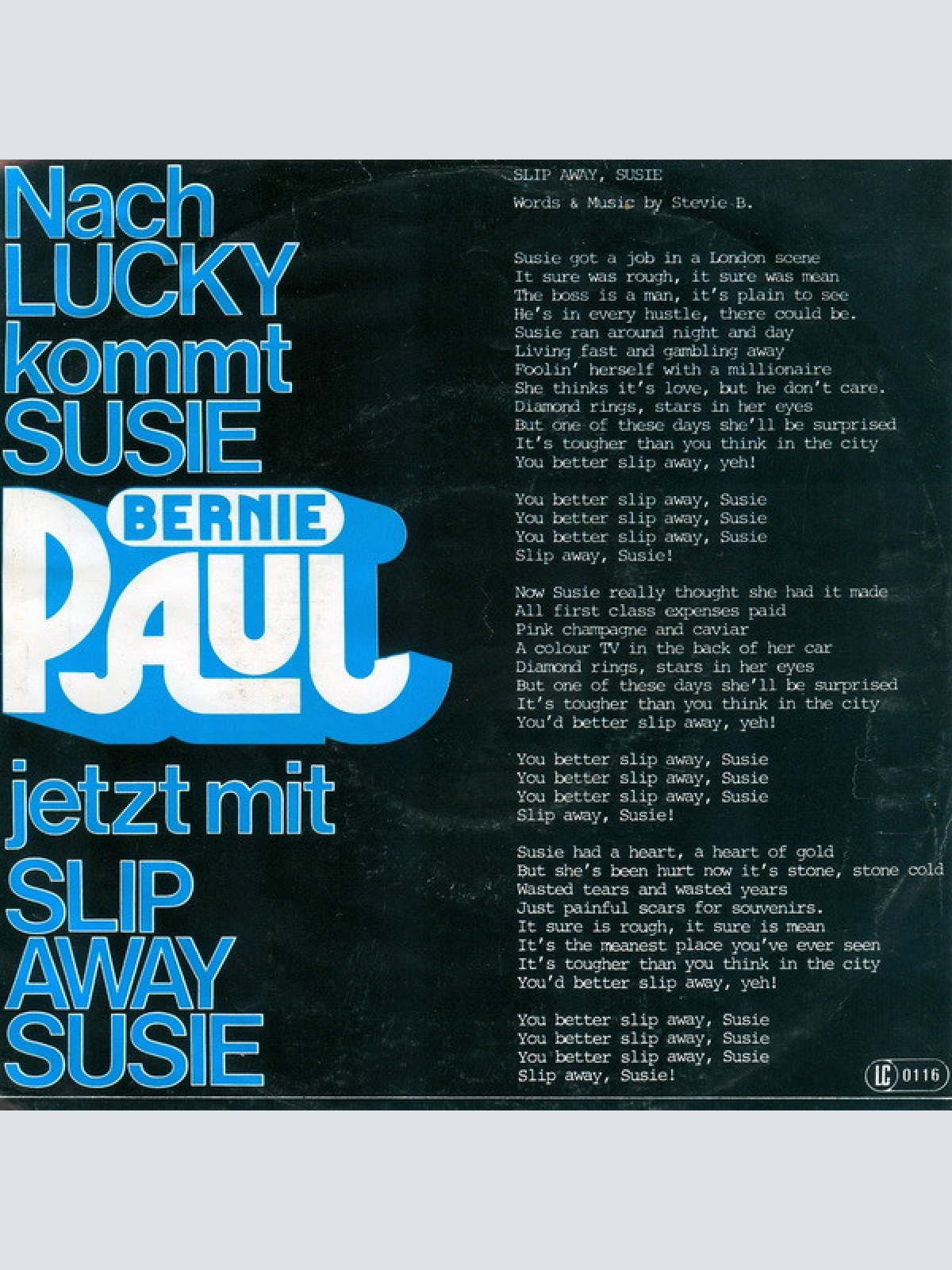 Vinyl / Bernie Paul - Slip Away Susie / Down At The Truck Stop