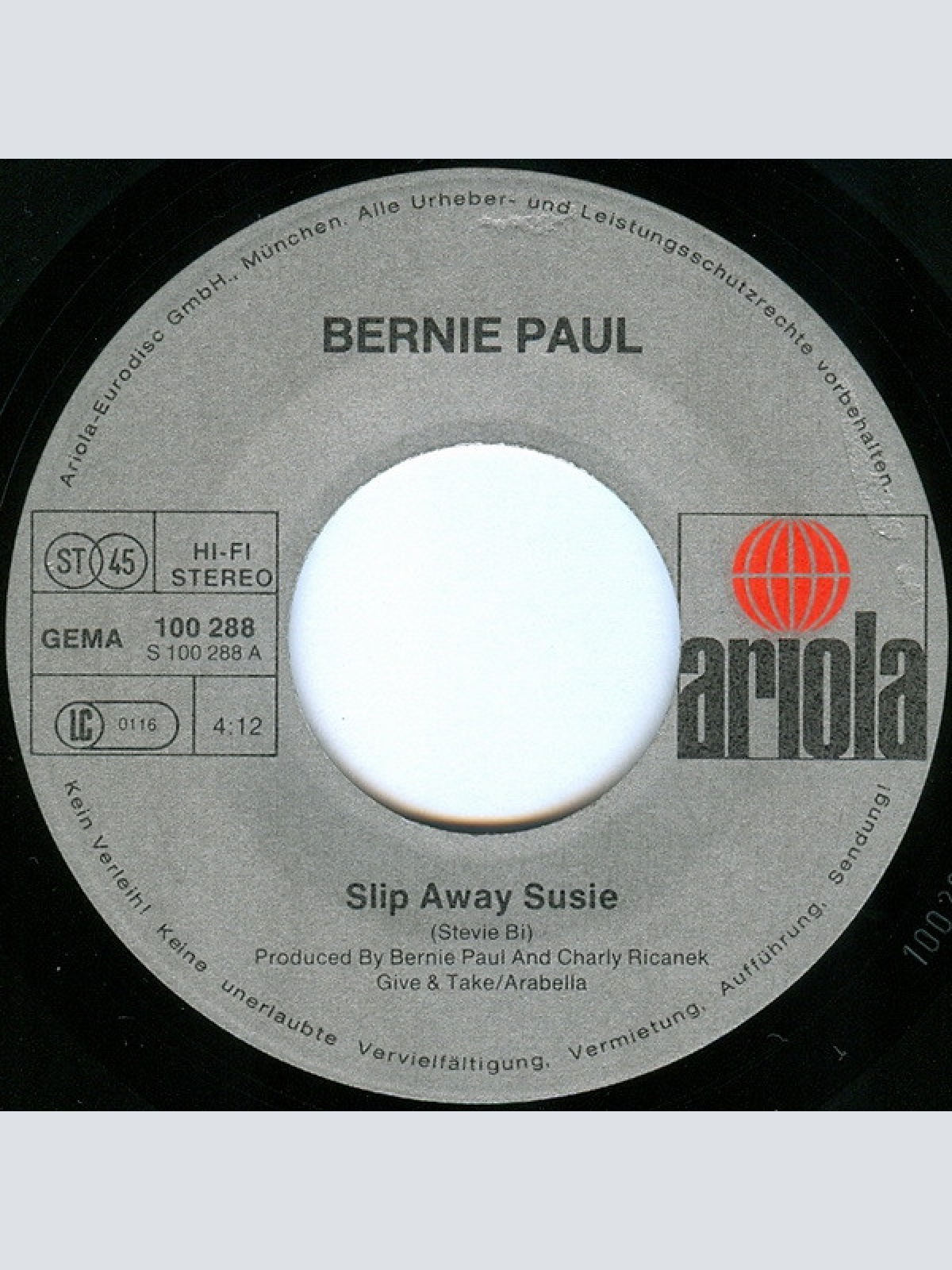 Vinyl / Bernie Paul - Slip Away Susie / Down At The Truck Stop