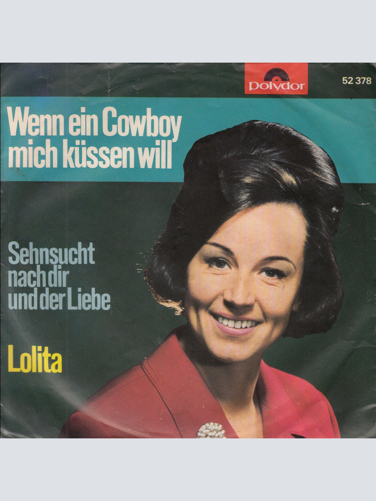 Vinyl / Lolita (3) - Wenn Ein Cowboy Mich Küssen Will