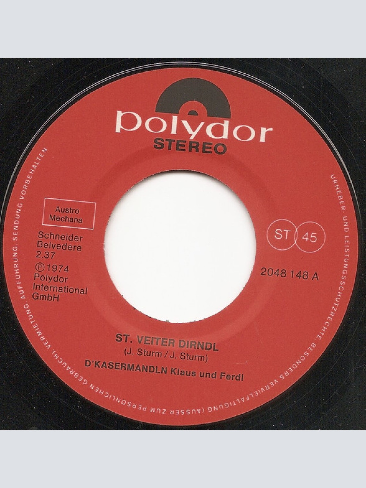 Vinyl / D'Kasermandln, Klaus Und Ferdl - St. Veiter Dirndl / Im Himmel Gibt's Kein Bier