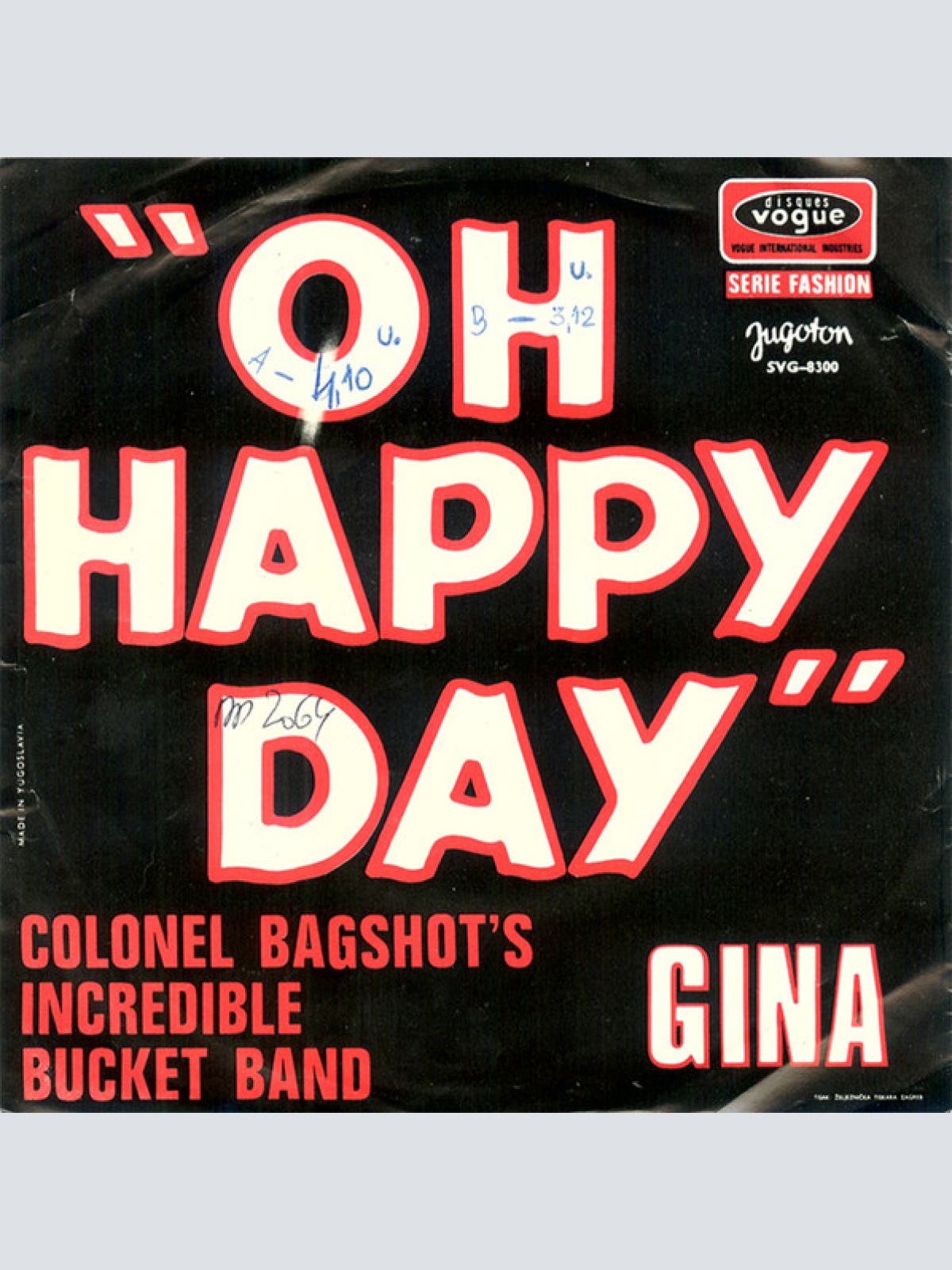 Vinyl / Colonel Bagshot's Incredible Bucket Band* - Oh Happy Day