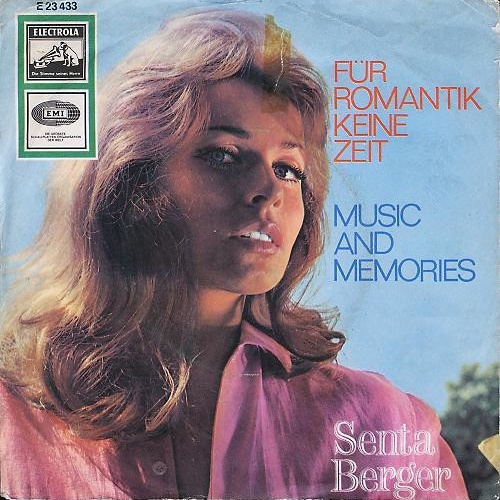Vinyl / Senta Berger - Für Romantik Keine Zeit / Music And Memories