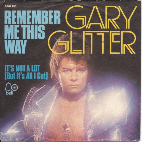 Vinyl / Gary Glitter - Remember Me This Way