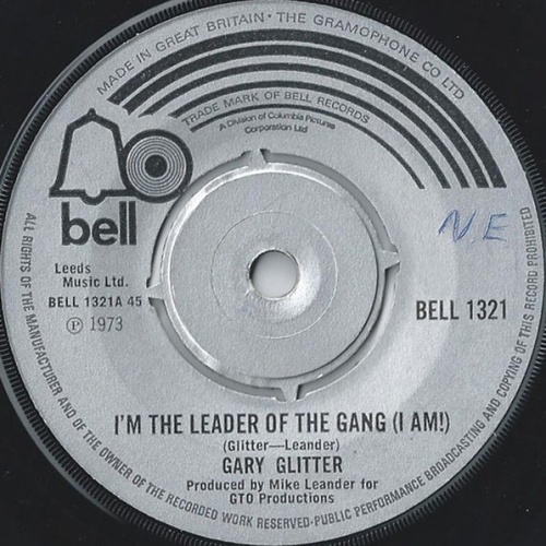 Vinyl / Gary Glitter - I'm The Leader Of The Gang (I Am!)