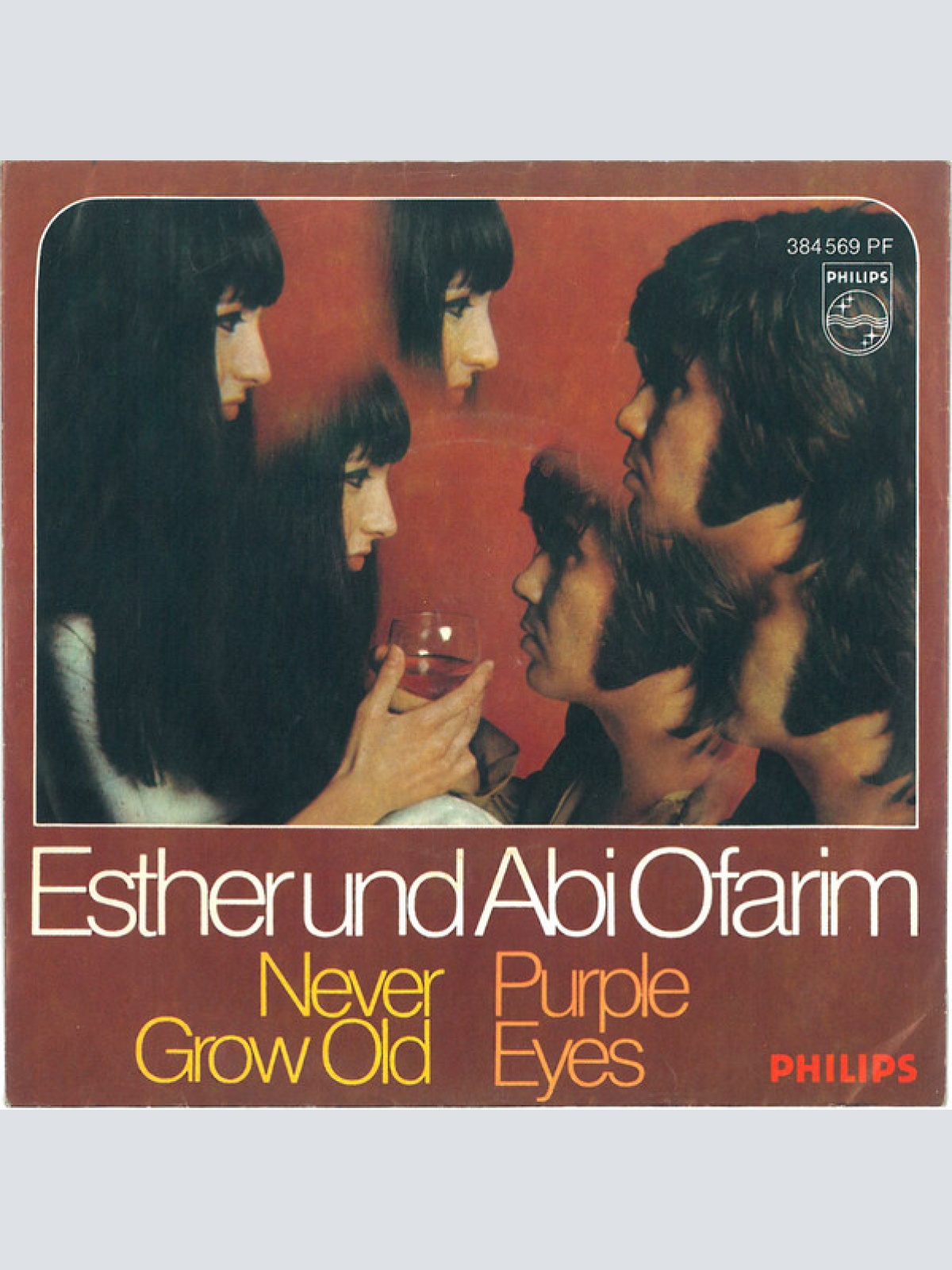 Vinyl / Esther Und Abi Ofarim* - Never Grow Old / Purple Eyes