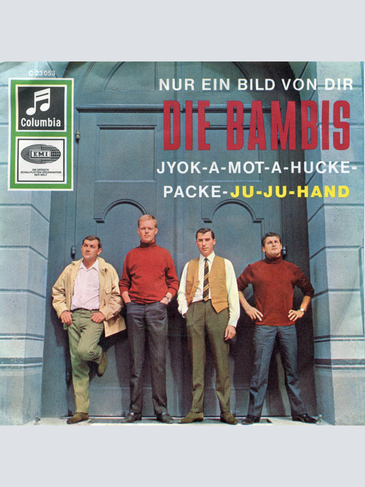 Vinyl / Die Bambis - Nur Ein Bild Von Dir / Jyok-A-Mot-A-Hucke-Packe-Ju-Ju-Hand