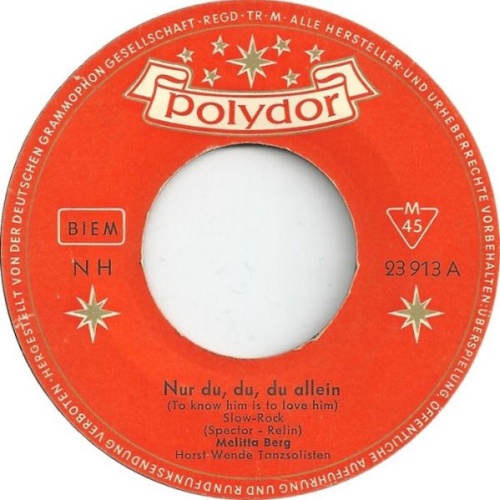 Vinyl / Melitta Berg - Nur Du, Du, Du Allein (To Know Him Is To Love Him)