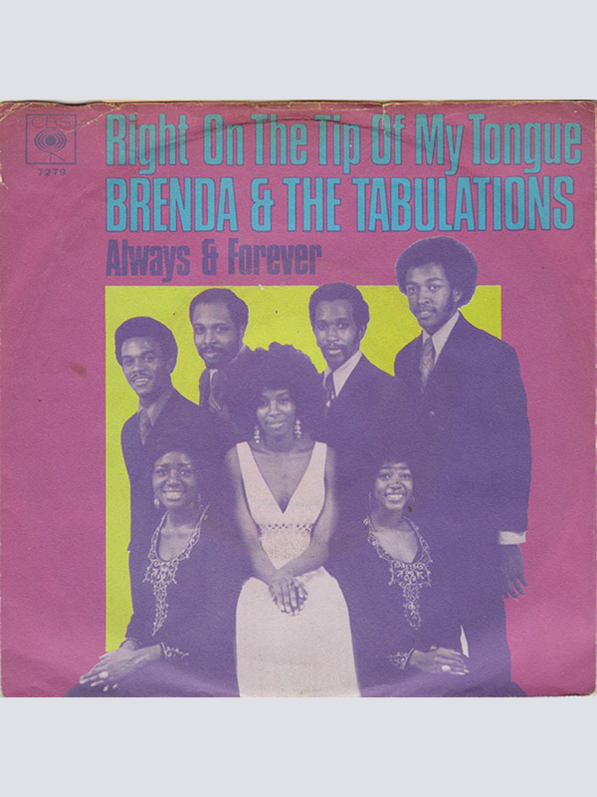Vinyl / Brenda & The Tabulations - Right On The Tip Of My Tongue / Always & Forever