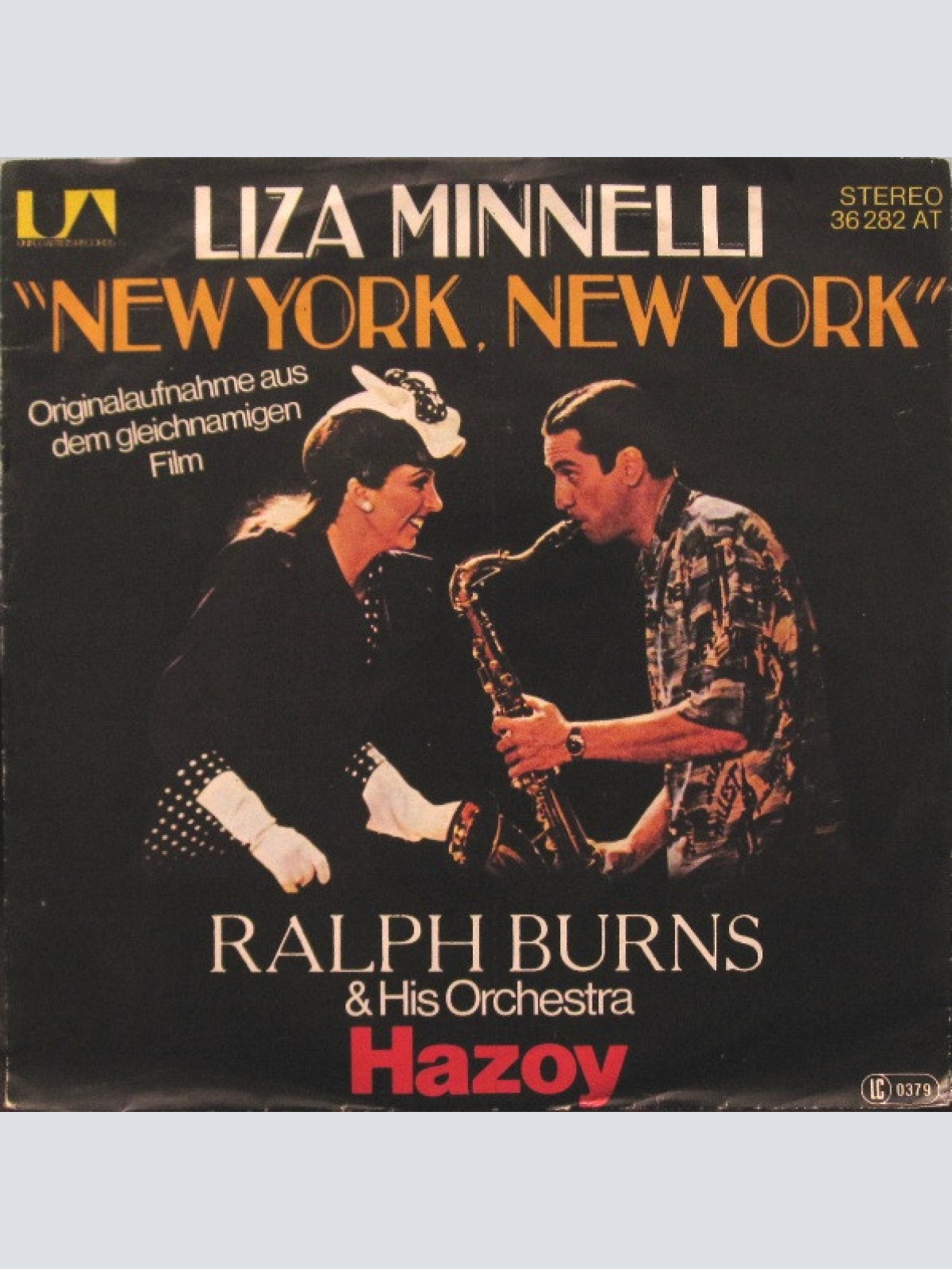 Vinyl / Liza Minnelli / Ralph Burns & His Orchestra* - Theme From New York, New York / Hazoy