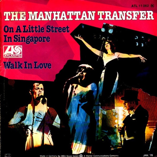 Vinyl / The Manhattan Transfer - On A Little Street In A Singapore / Walk In Love