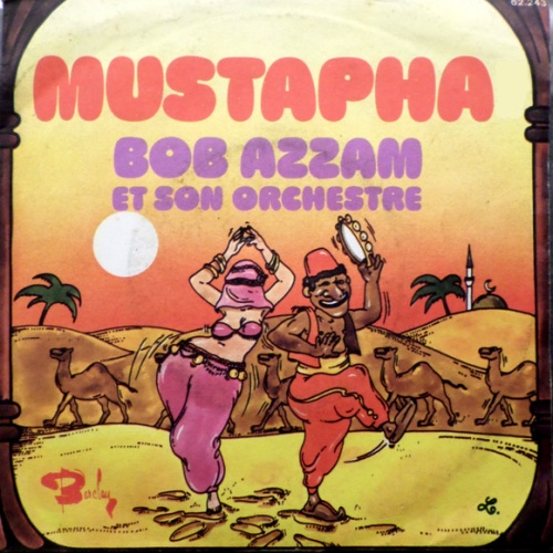 Vinyl / Bob Azzam Et Son Orchestre - Mustapha