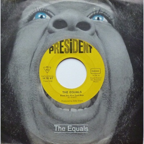 Vinyl / The Equals - Black Skin Blue Eyed Boys / Ain't Got Nothing To Give You