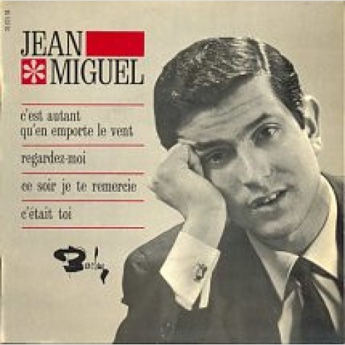 Vinyl / Jean Miguel - C'est Autant Qu'en Emporte Le Vent