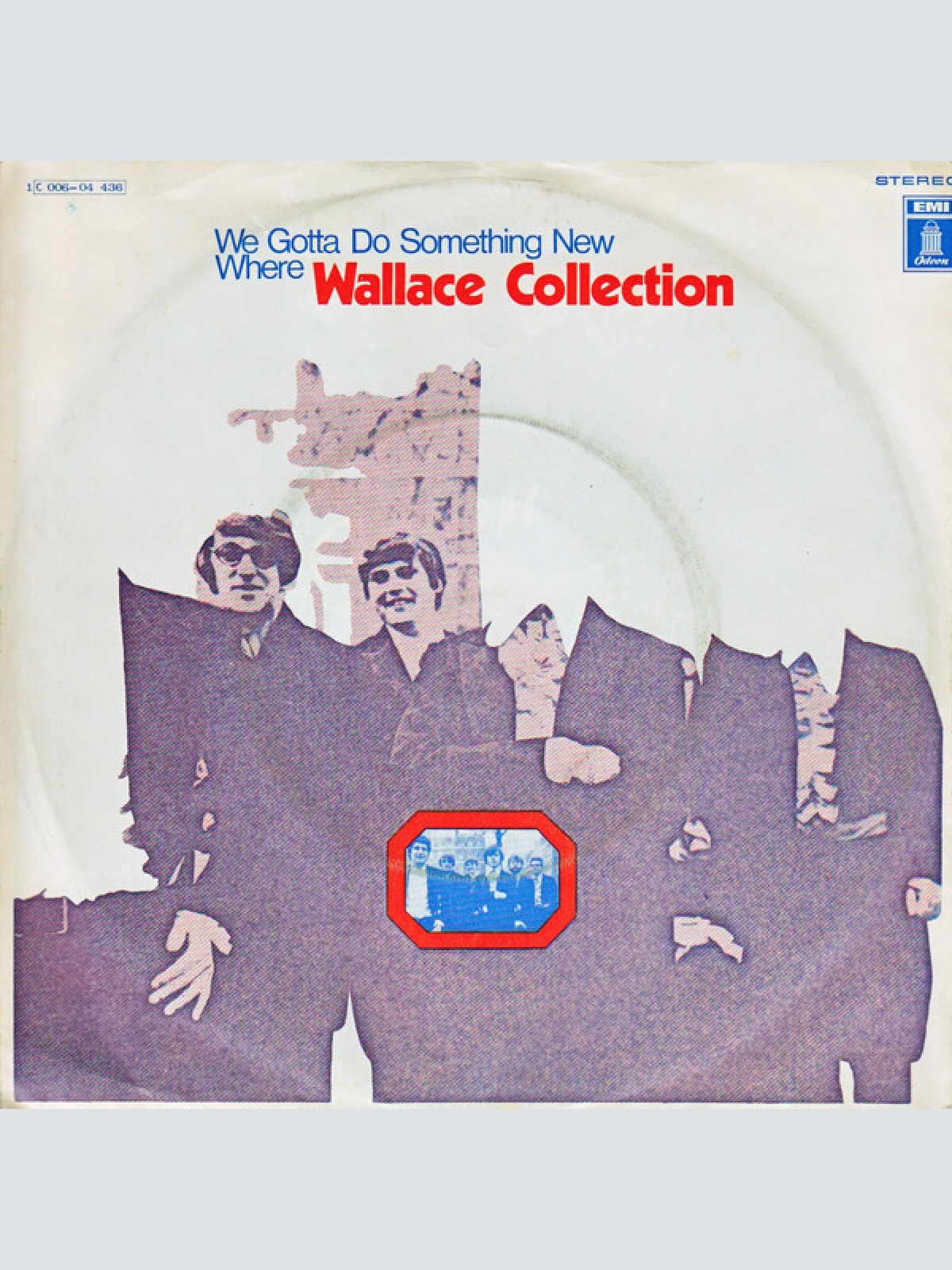 Vinyl / Wallace Collection - We Gotta Do Something New