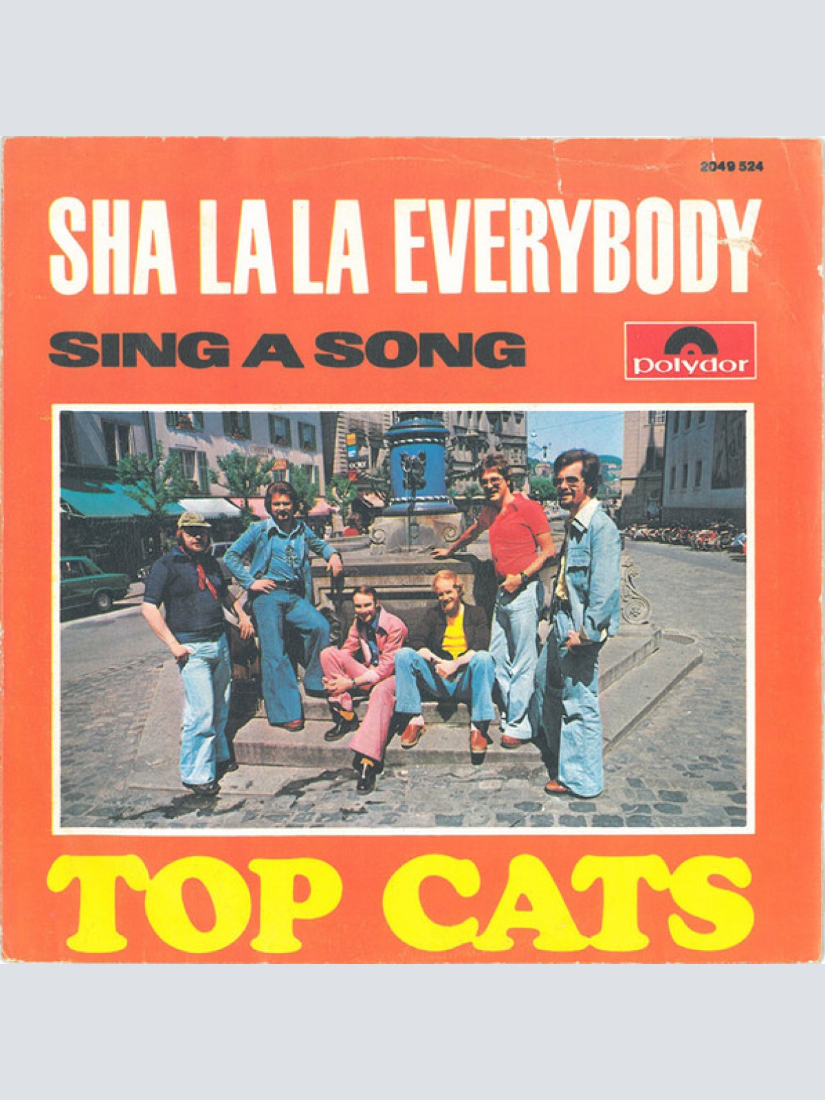 Vinyl / Top Cats (2) - Sha La La Everybody / Sing A Song