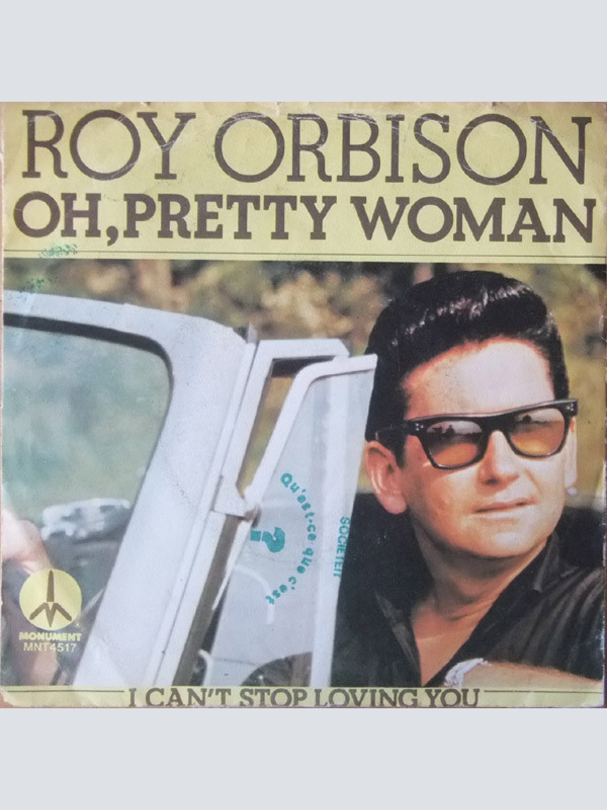 Vinyl / Roy Orbison - Oh, Pretty Woman / I Can't Stop Loving You