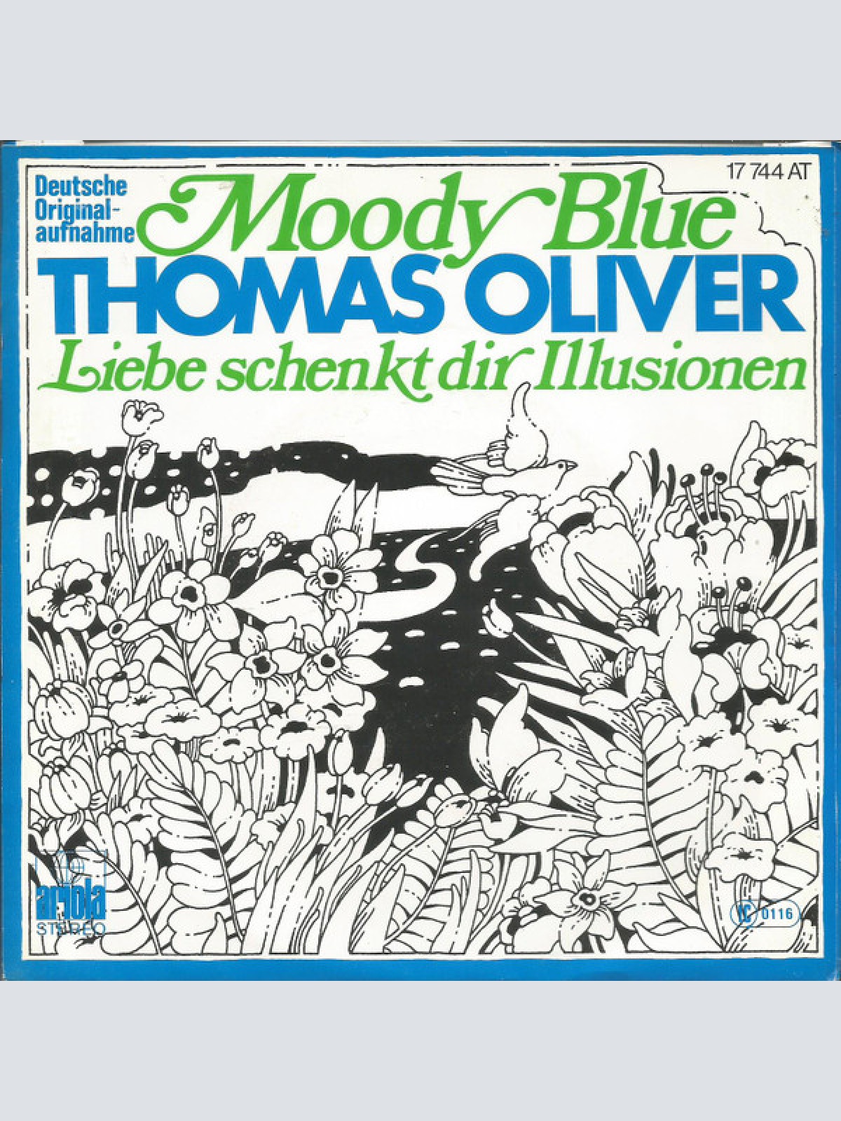Vinyl / Thomas Oliver (3) - Moody Blue / Liebe Schenkt Dir Illusionen