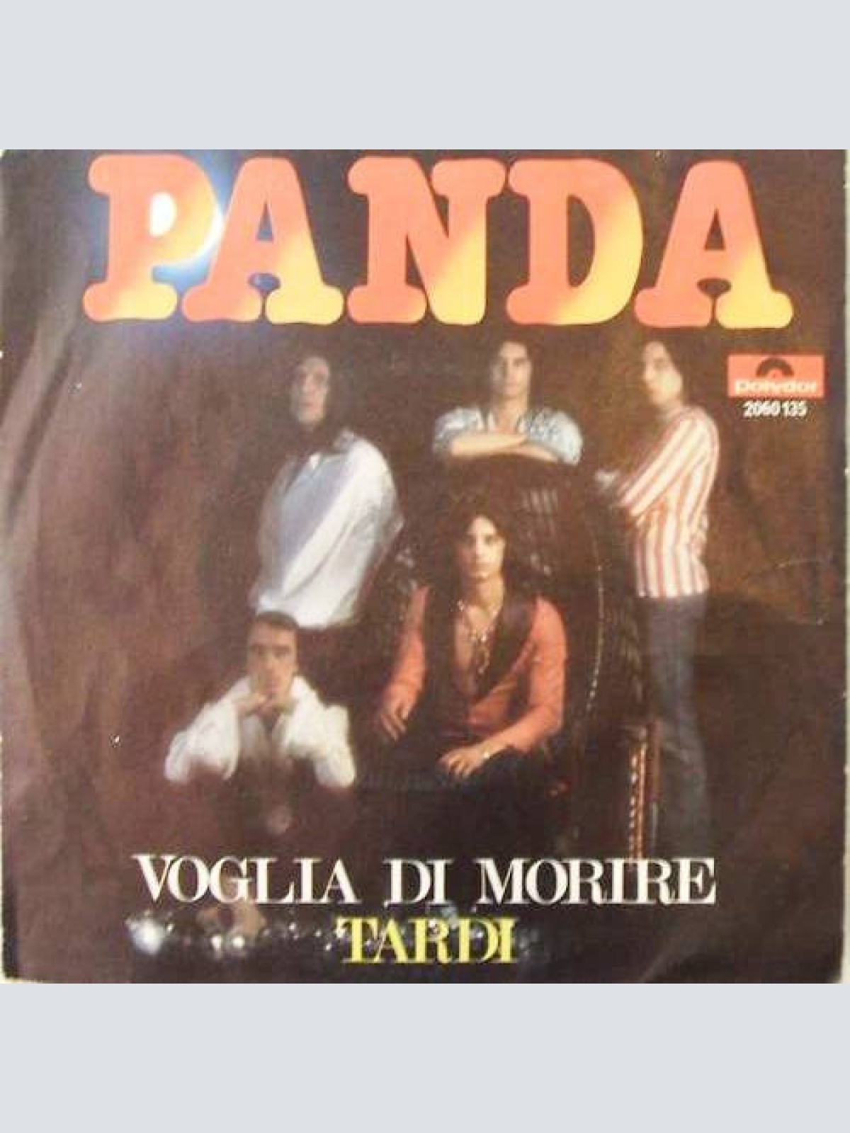 Vinyl / Panda (6) - Voglia Di Morire / Tardi