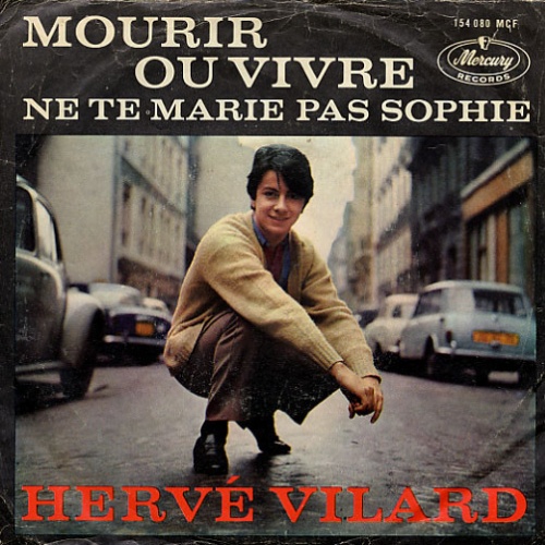 Vinyl / Hervé Vilard - Mourir Ou Vivre